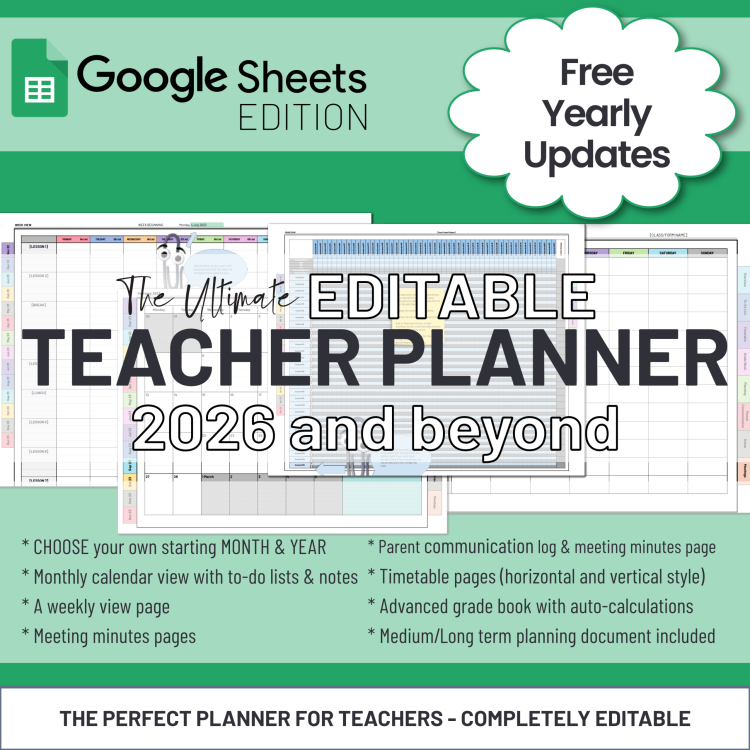 Ultimate Editable Teacher Planner on Google Sheets 2026 & Beyond | Boost Organisation and Productivity
